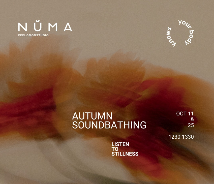 AUTUMN SOUNDBATHING